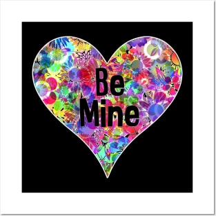 Be Mine Floral Flower Rainbow Neon Bright Heart Valentine Posters and Art